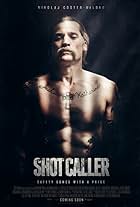 Shot Caller