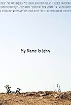 My Name Is John (2013)