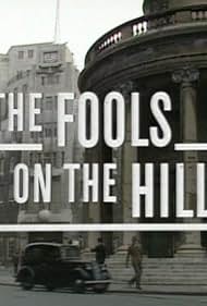 The Fools on the Hill (1986)