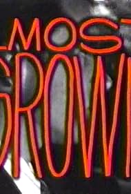 Almost Grown (1988)