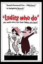 Ladies Who Do (1963)