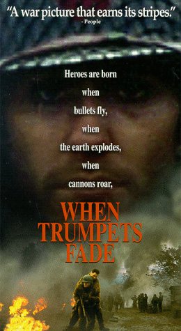 When Trumpets Fade (1998)