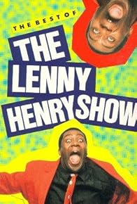 Primary photo for The Lenny Henry Show