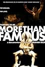 More Than Famous (2003)