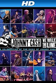 Primary photo for We Walk the Line: A Celebration of the Music of Johnny Cash