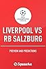 Primary photo for Liverpool vs Red Bull Salzburg