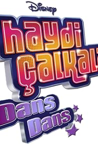 Primary photo for Disney's Haydi Calkala, Dans Dans