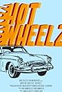 Hot Wheelz (2018)