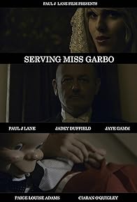 Primary photo for Serving Miss Garbo