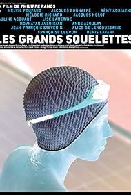 Les grands squelettes (2018)