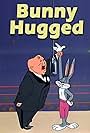 Bunny Hugged (1951)