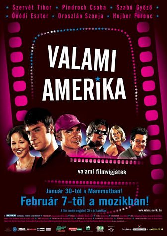 Valami Amerika (2002)