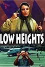 Low Heights (2002)