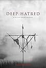 Deep Hatred (2022)