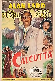 Alan Ladd, William Bendix, June Duprez, and Gail Russell in Calcutta (1946)