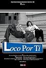 Loco por ti (2004)