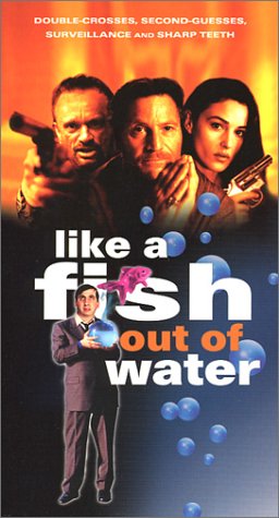 Comme un poisson hors de l'eau (1999)