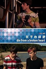 Die from a Broken Heart (2012)