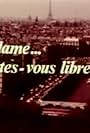 Madame... êtes-vous libre? (1971)