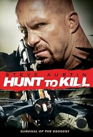 Steve Austin in Hunt to Kill (2010)