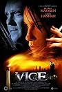 Daryl Hannah, Michael Madsen, Mark Boone Junior, Martin Cummins, Matthew Robert Kelly, Raul Inglis, Kurupt, Darcy Laurie, Aaron Pearl, Mykelti Williamson, and Justine Warrington in Vice (2008)