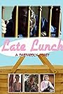 Late Lunch (2012)