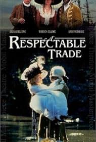 A Respectable Trade (1998)