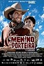 O Menino da Porteira (2009)