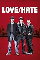 Love/Hate (2010)