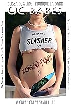 O.C. Babes and the Slasher of Zombietown