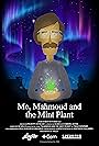 Me, Mahmoud & the Mint Plant (2022)