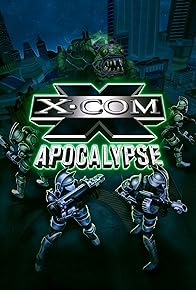 Primary photo for X-COM: Apocalypse