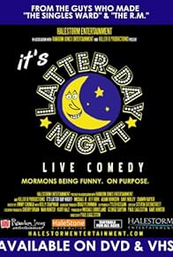 Primary photo for It's Latter-Day Night! Live Comedy