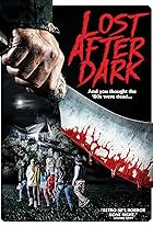 Lost After Dark (2015)