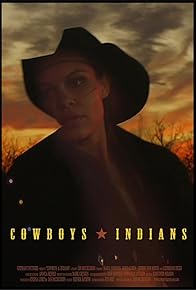 Primary photo for Cowboys and Indians