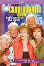 The Carol Burnett Show: Let's Bump Up the Lights (2004)