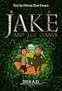 Jake and the Giants (2015)