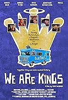 We Are Kings (2014)