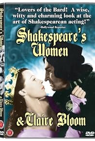 Primary photo for Shakespeare's Women & Claire Bloom