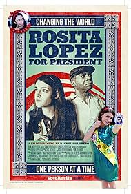 Rosita Lopez for President (2012)