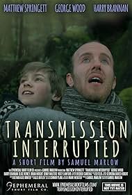 Transmission Interrupted (2014)