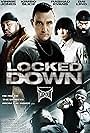 Locked Down (2010)