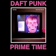 Daft Punk in Daft Punk: The Prime Time of Your Life (2006)