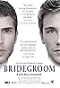 Bridegroom (2013) Poster