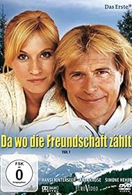 Da wo die Freundschaft zählt (2007)