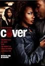 Vivica A. Fox, Razaaq Adoti, Aunjanue Ellis-Taylor, and Leon in Cover (2007)