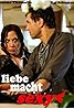 Liebe macht sexy (TV Movie 2009) Poster