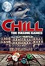 Chill: The Killing Games (2013)