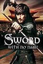 The Sword with No Name (2009)