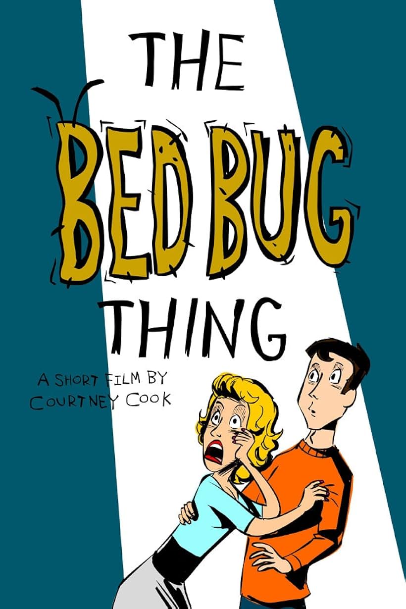 The Bed Bug Thing (2012)